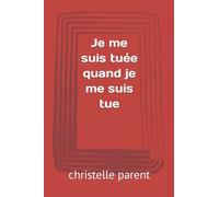 Je me suis tuée quand je me suis tue