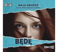 Je me tairai - Maja Drożdż (Hörbuch auf Polnisch)