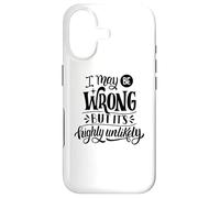 Je me Trompe Peut-être, mais il est Peu probable Que ce Soit Une déclaration Sarcastique drôle Coque pour iPhone 17