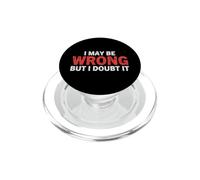 Je me Trompe Peut-être, mais j'en Doute : drôle et Sarcastique PopSockets PopGrip pour MagSafe