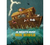 Je médite avec ma Bible