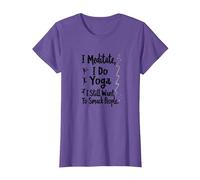 Je médite, Je Fais du Yoga, J'Ai Toujours Envie de gifler Les Gens T-Shirt, Femme, Violet chiné, S