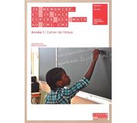 Je mémorise et je sais écrire des mots au CM1-CM2 Année 1 : Cahier de l'élève