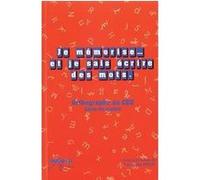 Je mémorise et je sais écrire des mots, CE2 Collectif (Auteur)