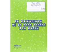Je mémorise... et je sais écrire des mots : Orthographe au CM2 - Livre du maître + cahier de l'élève