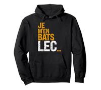 Je M'en Bats Lec - Cadeau Humour Homme Rigolade Sweat à Capuche