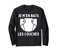 Je M'en Bats Les Couches - Couche Humour Papa Drôle Maman Manche Longue