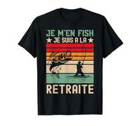 Je M'en Fish Retraite Pêcheur - Tee Shirt Humour Retraité T-Shirt