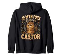 Je M'en Fous Je suis Un Castor - Castor Mignon Sweat à Capuche