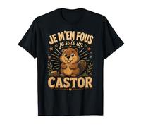 Je M'en Fous Je suis Un Castor - Castor Mignon T-Shirt