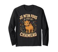 Je M'en Fous Je suis Un Chameau - Cute Camel Manche Longue