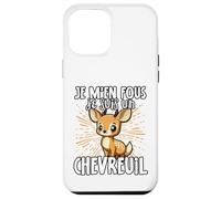 Je M'en Fous Je suis Un Chevreuil - Cerf Mignon Coque pour iPhone 12 Pro Max