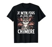 Je Men Fous Je suis Un Chimère - Chimère Doux T-Shirt