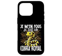 Je M'en Fous Je suis Un Cobra Royal - Cute King Cobra Coque pour iPhone 16 Pro