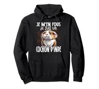 Je M'en Fous Je Suis Un Cochon D'inde Mignon Cochon D'inde Sweat à Capuche