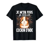 Je M'en Fous Je suis Un Cochon d'Inde Mignon Cochon d'Inde T-Shirt