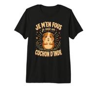 Je M'en Fous Je suis Un Cochon d'Inde Mignon Cochon d'Inde T-Shirt Haut de Gamme