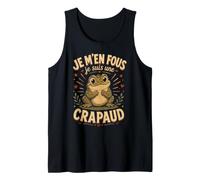 Je M'en Fous Je suis Un Crapaud - Crapaud Mignon Débardeur