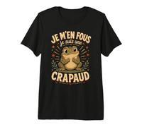 Je M'en Fous Je suis Un Crapaud - Crapaud Mignon T-Shirt Haut de Gamme