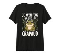 Je M'en Fous Je suis Un Crapaud - Crapaud Mignon T-Shirt Haut de Gamme