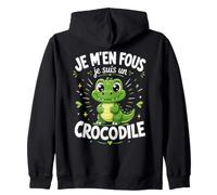 Je M'en Fous Je suis Un Crocodile - Crocodile Mignon Sweat à Capuche