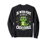 Je M'en Fous Je suis Un Crocodile - Crocodile Mignon Sweatshirt