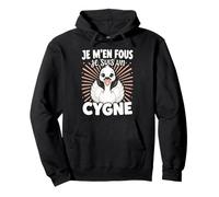 Je M'en Fous Je suis Un Cygne - Sweet Swan Sweat à Capuche
