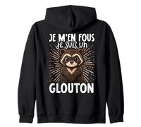 Je M'en Fous Je suis Un Glouton Sweat à Capuche