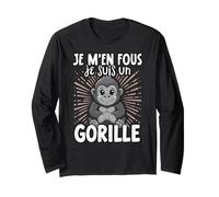 Je M'en Fous Je suis Un Gorille - Sweet Grilla Manche Longue