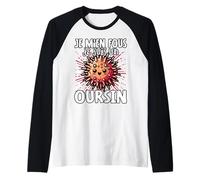 Je M'en Fous Je Suis Un Oursin - Oursin Mignon Manche Raglan