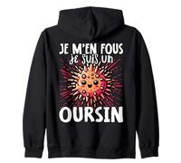 Je M'en Fous Je Suis Un Oursin - Oursin Mignon Sweat à Capuche