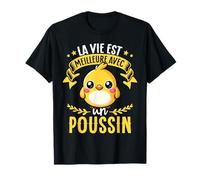 Je M'en Fous Je Suis Un Poussin - Sweet Chick T-Shirt