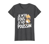 Je m'en Fous Je suis Un Poussin Tee Homme Femme Original T-Shirt, Femme, Chiné Foncé, S