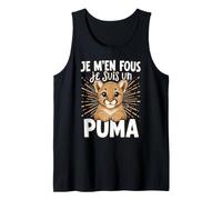 Je M'en Fous Je suis Un Puma - Mignon Puma Débardeur