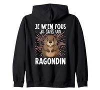 Je M'en Fous Je suis Un Ragondin - Doux Ragondin Sweat à Capuche