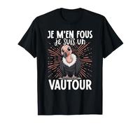 Je Men Fous Je suis Un Vautour - Vautour Doux T-Shirt