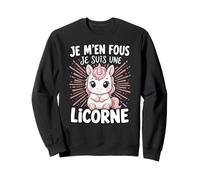 Je Men Fous Je suis Une Licorne - Licorne Douce Sweatshirt
