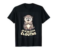 Je Men Fous Je suis Une Loutre Humour Drole T-Shirt