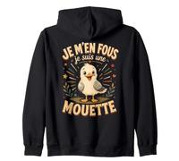 Je M'en Fous Je suis Une Mouette - Mouette Mignonne Sweat à Capuche