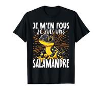 Je M'en Fous Je suis Une Salamandre - Jolie Salamandre T-Shirt