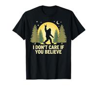 Je m'en Fous si Vous Croyez Bigfoot Rock dans la forêt de Sasquatch T-Shirt
