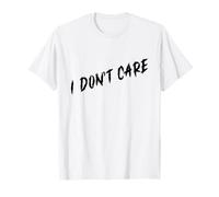 Je m'en Fous T-Shirt