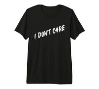 Je m'en Fous T-Shirt Haut de Gamme