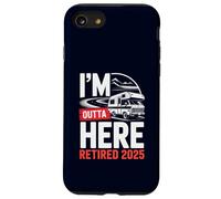 Je m'en Vais d'ici, retraité, Retraite Amusante, Camping en Camping-Car, 2025 Coque pour iPhone SE (2020) / 7/8