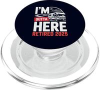 Je m'en Vais d'ici, retraité, Retraite Amusante, Camping en Camping-Car, 2025 PopSockets PopGrip pour MagSafe