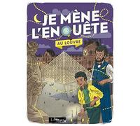 Je mène l'enquête au Louvre - Album-jeu avec des énigmes à résoudre - À partir de 7 ans