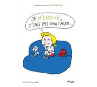 Les Petits Tracas De Théo Et Léa - Je M'ennuie, J'sais Pas Quoi Faire