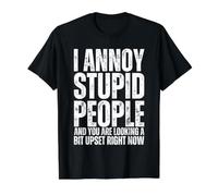 Je m'ennuie Les Gens stupides drôles sarcastiques T-Shirt Graphique avec Valeur
