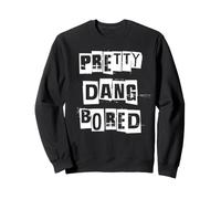 Je m'ennuie Un Peu Sweatshirt