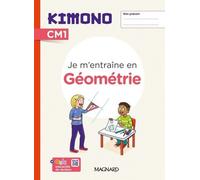 Je M'entraîne En Géométrie Cm1 Kimono - Edition 2024